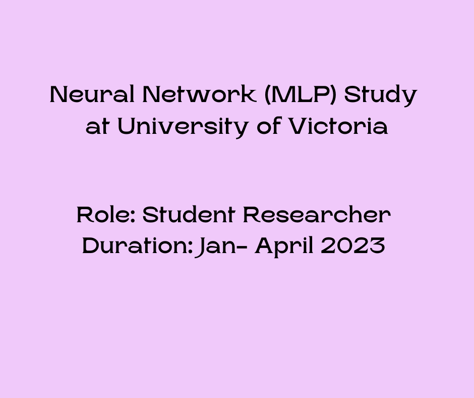 Neural Network (MLP) Study – University of Victoria